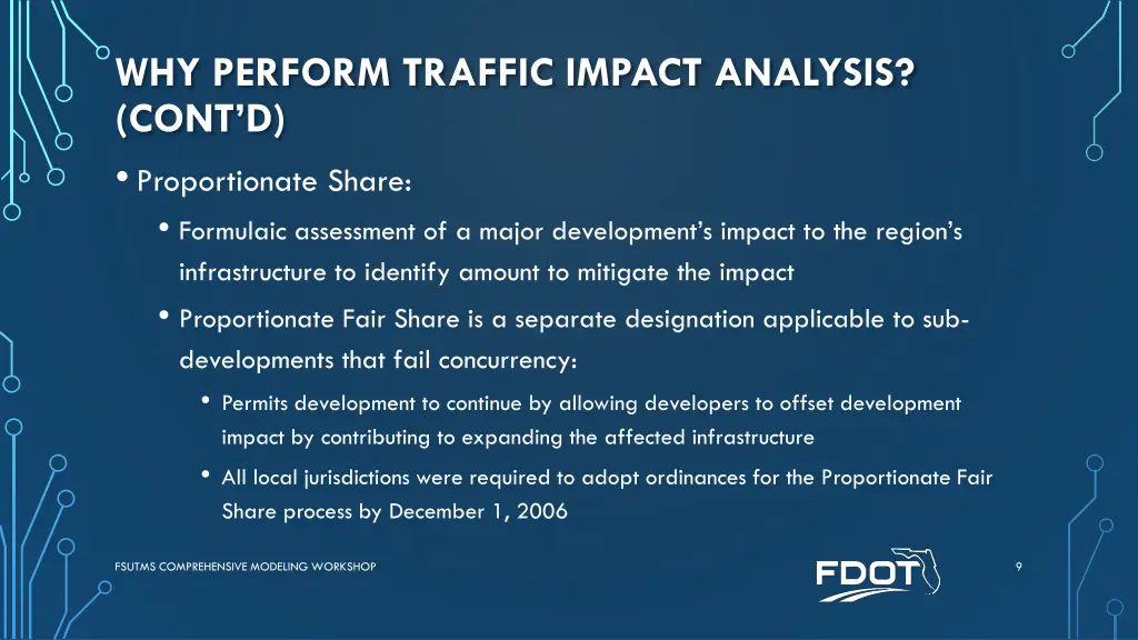 why perform traffic impact analysis cont