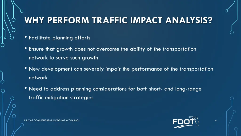 why perform traffic impact analysis