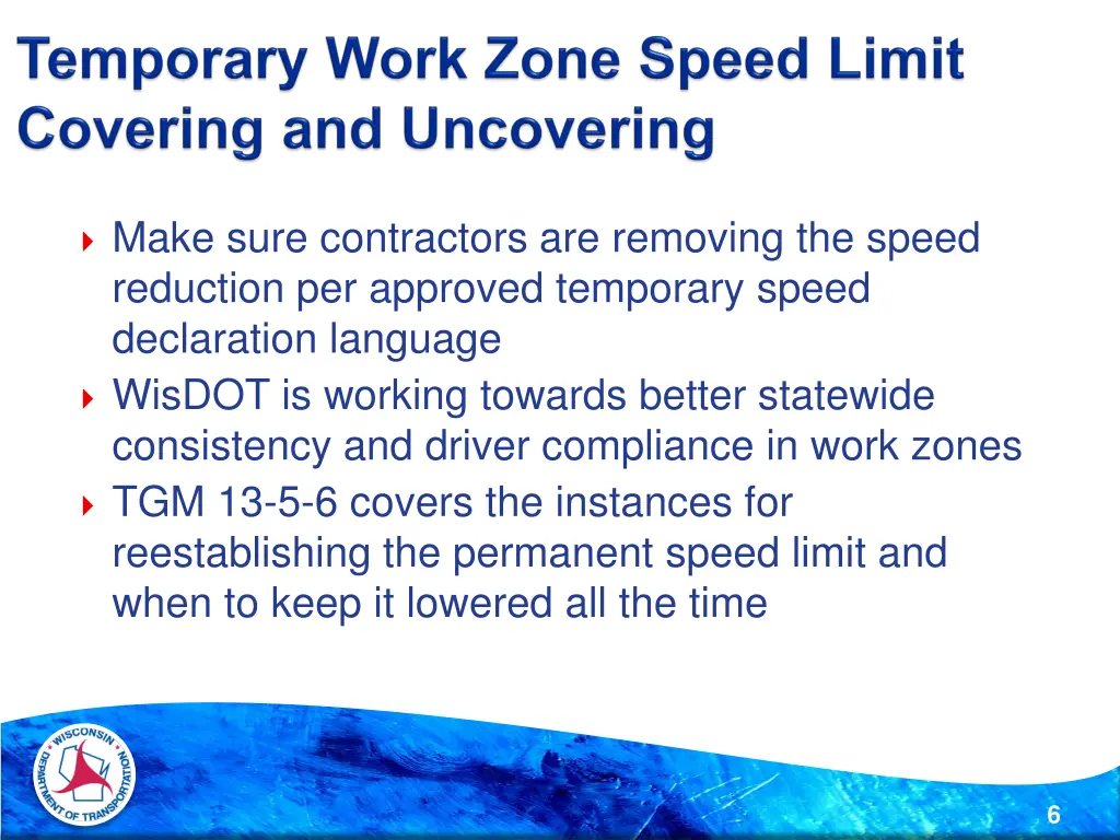 make sure contractors are removing the speed