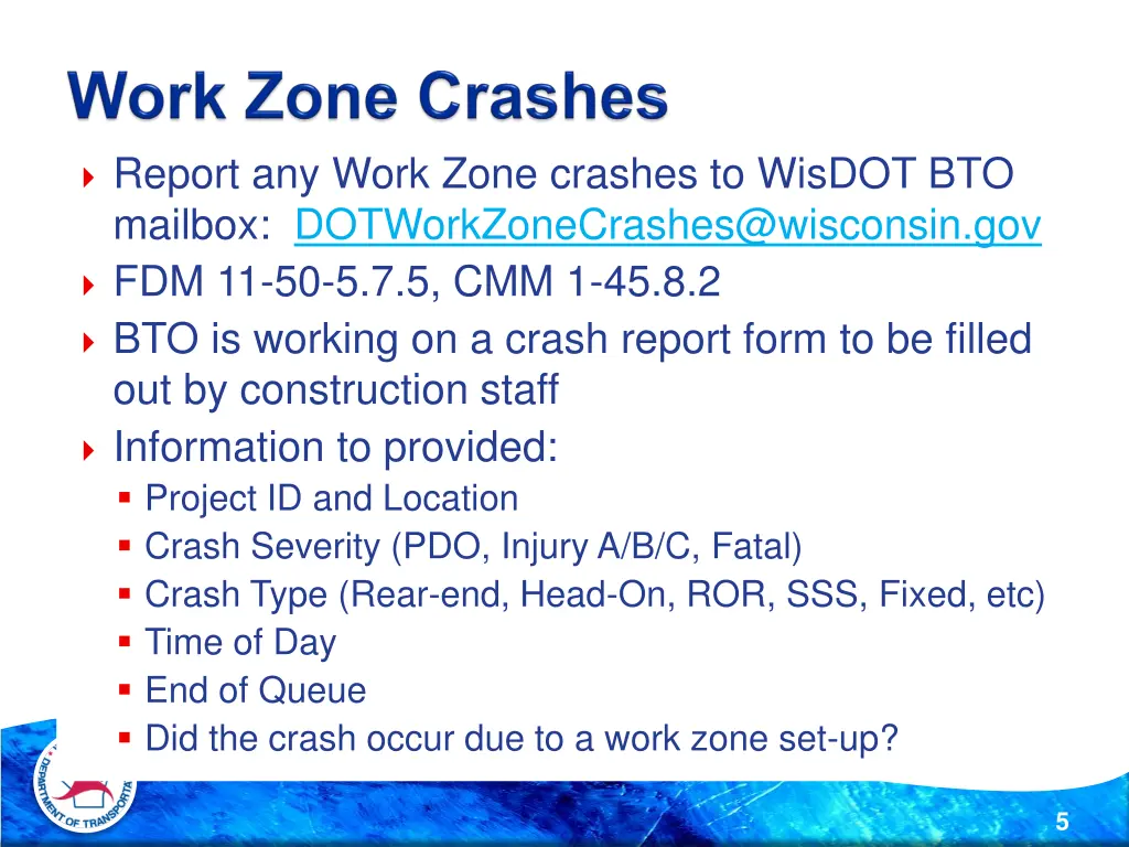 report any work zone crashes to wisdot