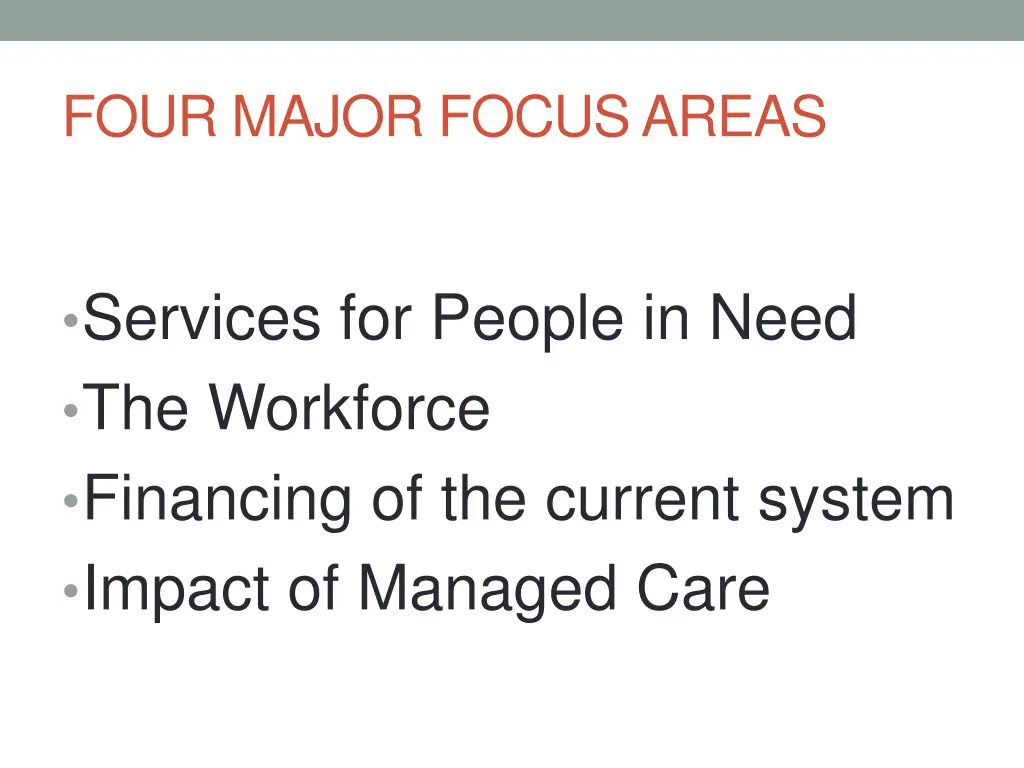 four major focus areas