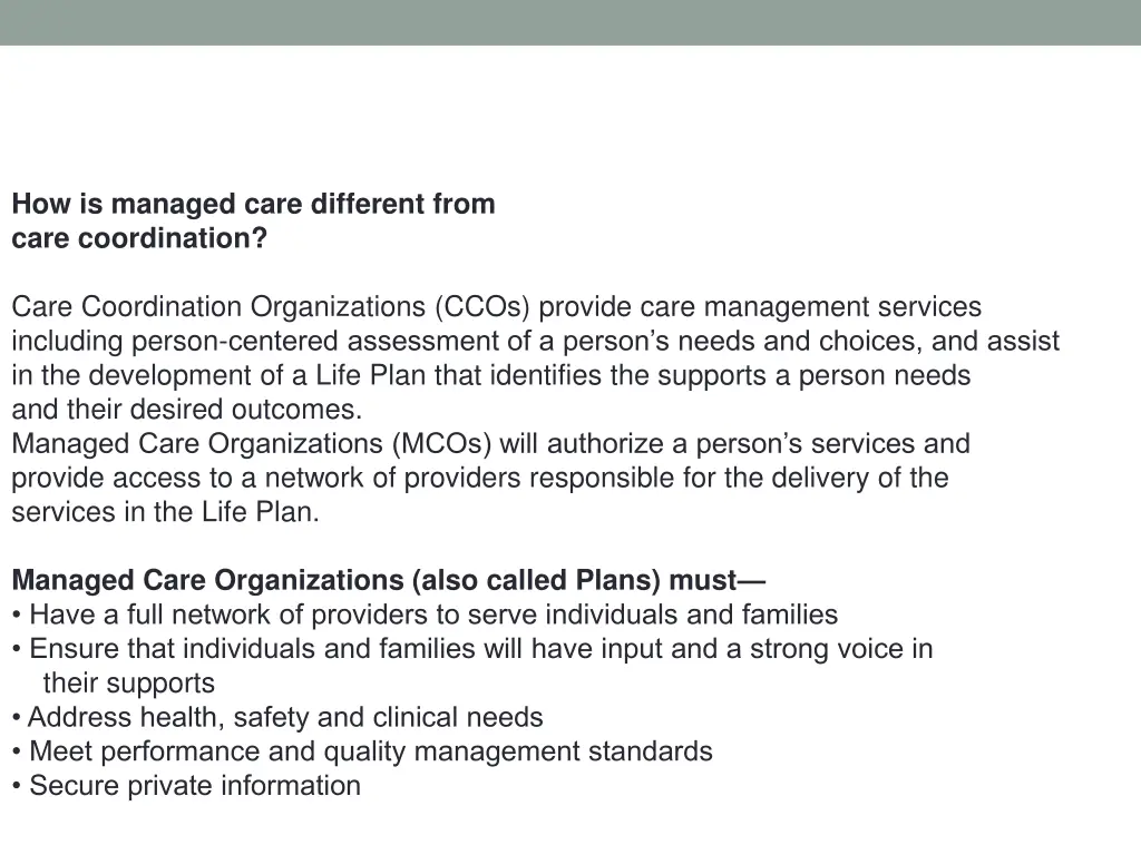 how is managed care different from care