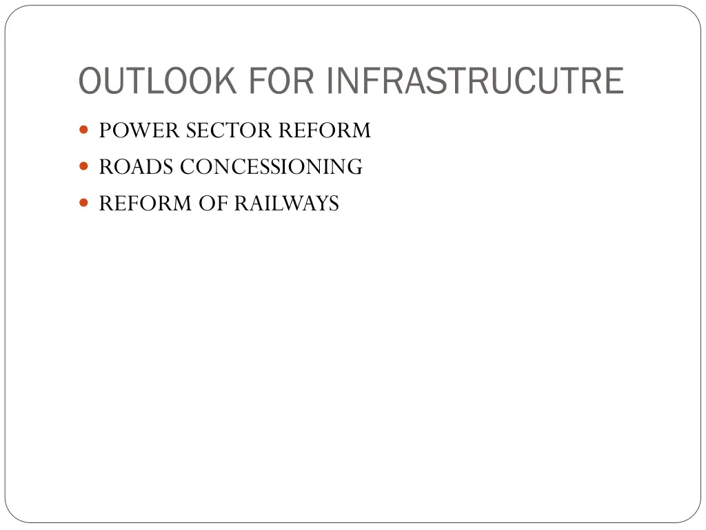 outlook for infrastrucutre