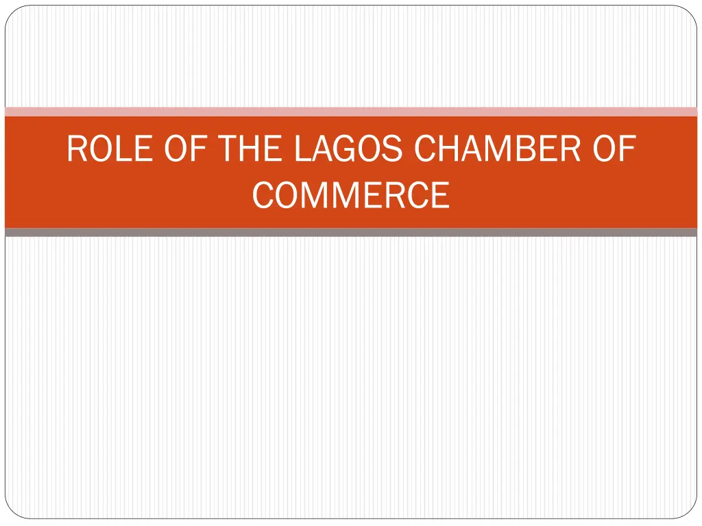 role of the lagos chamber of commerce