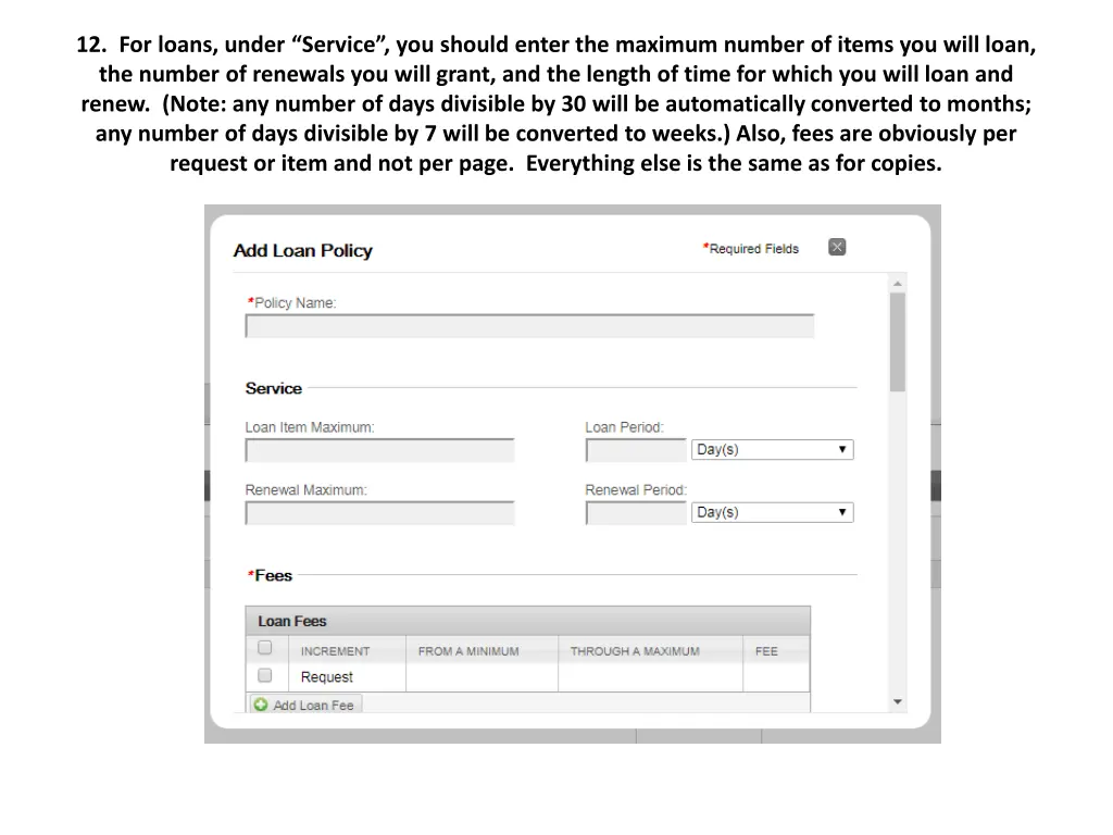 12 for loans under service you should enter