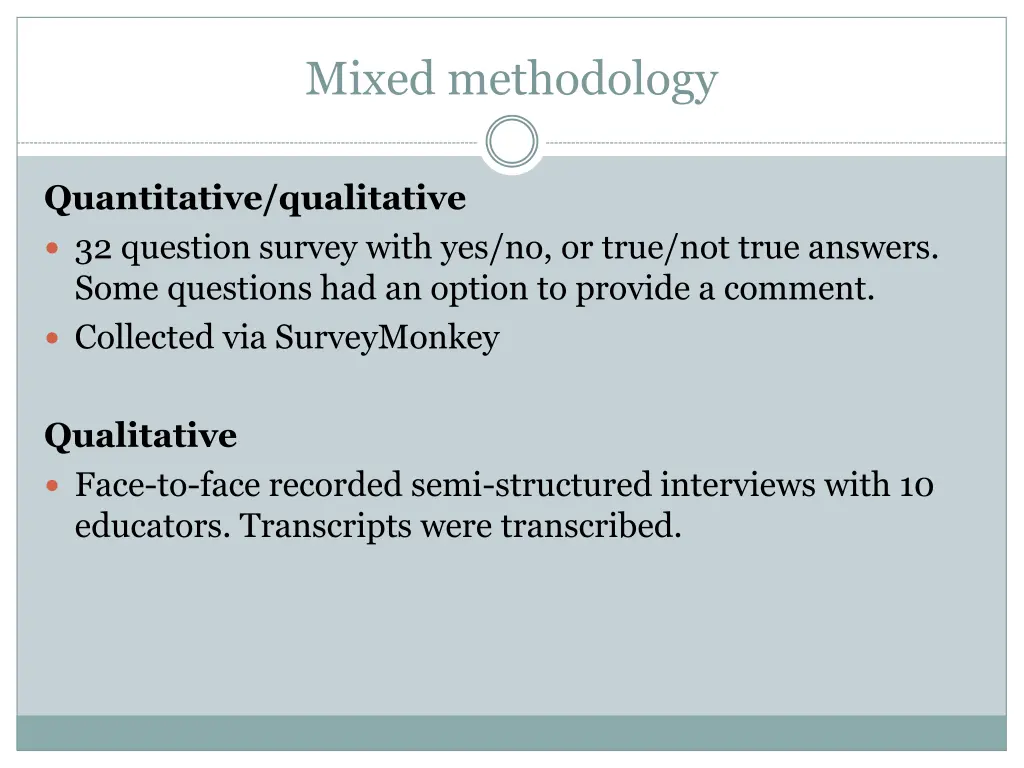 mixed methodology