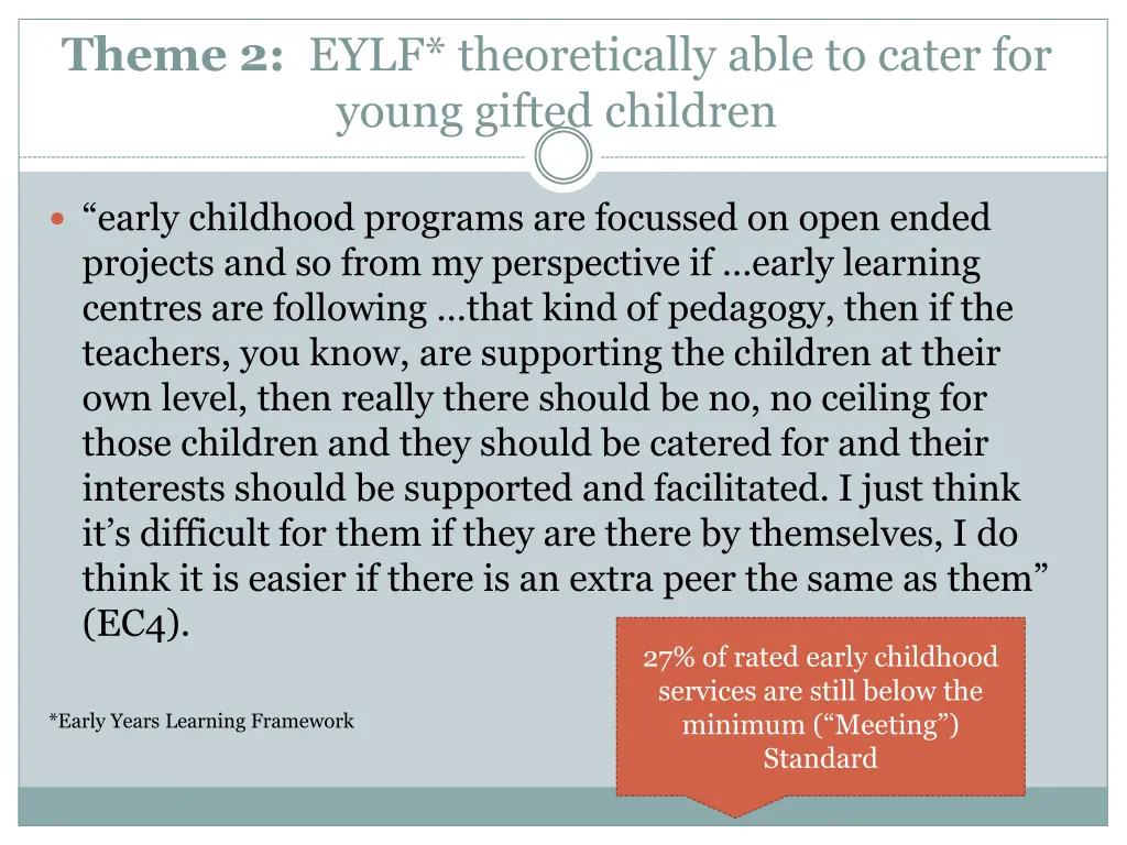 theme 2 eylf theoretically able to cater