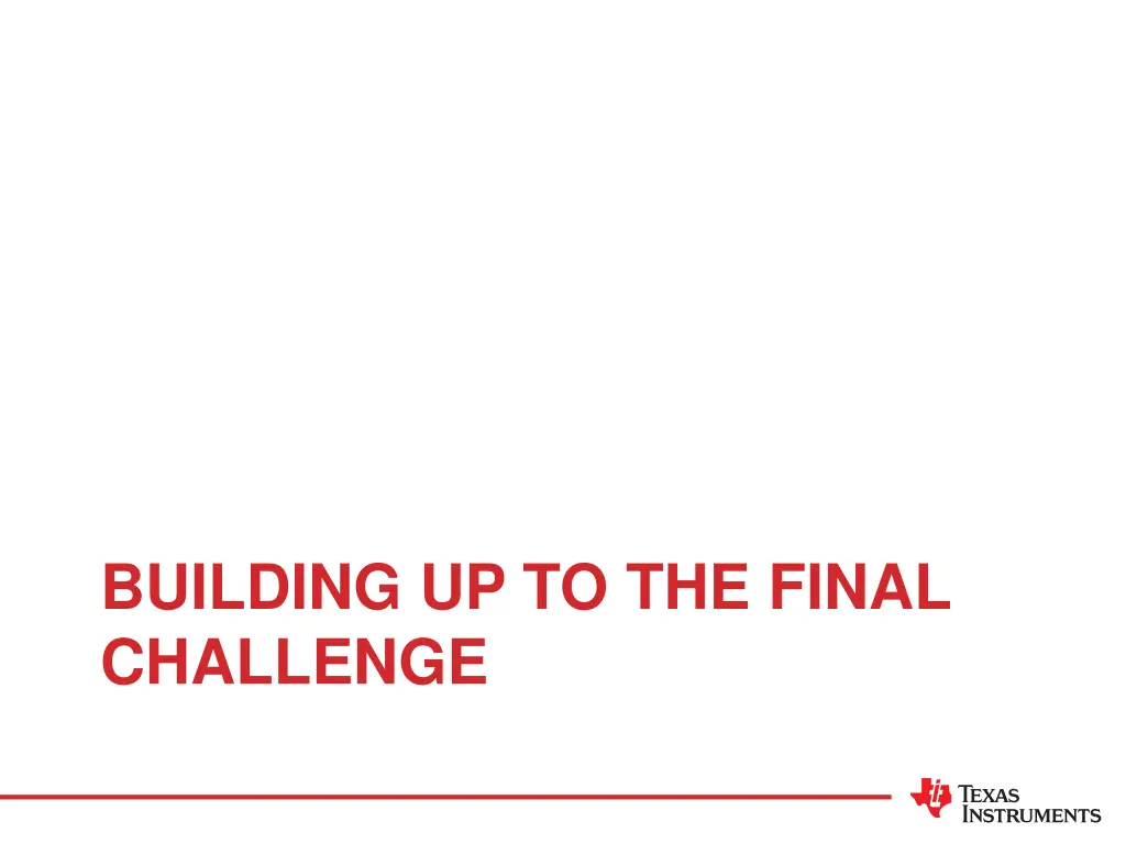 building up to the final challenge