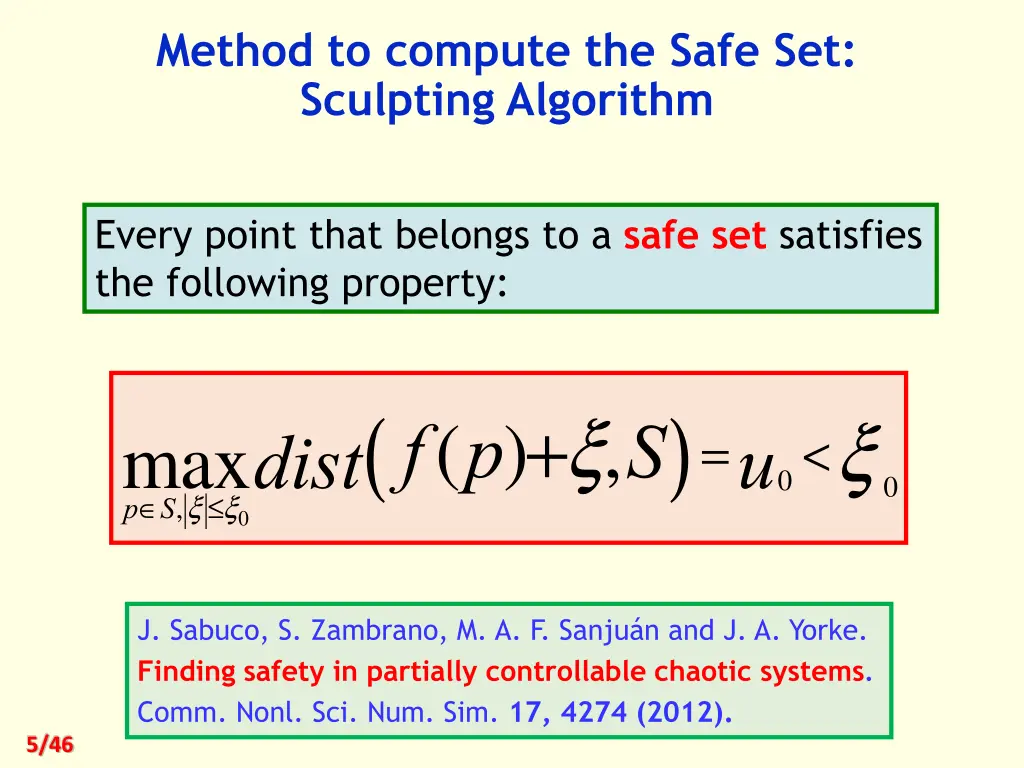 method to compute the safe set sculpting algorithm