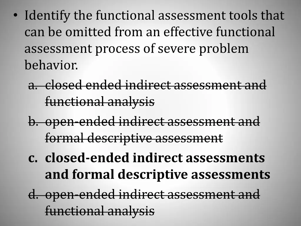 identify the functional assessment tools that 1