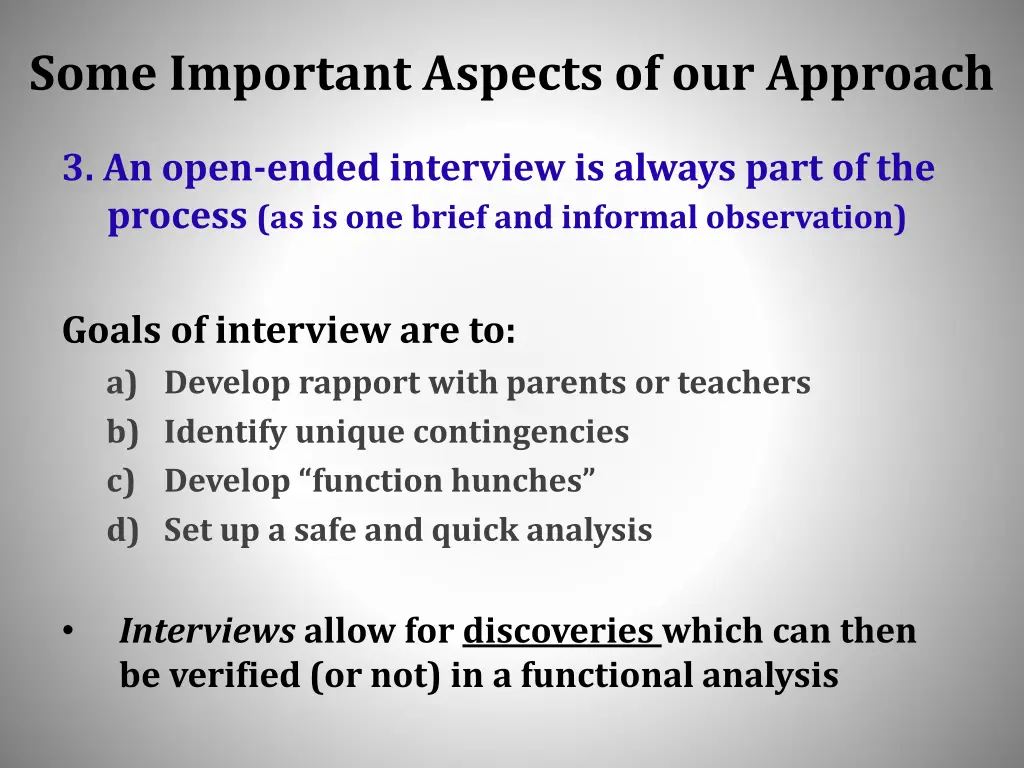 some important aspects of our approach 2