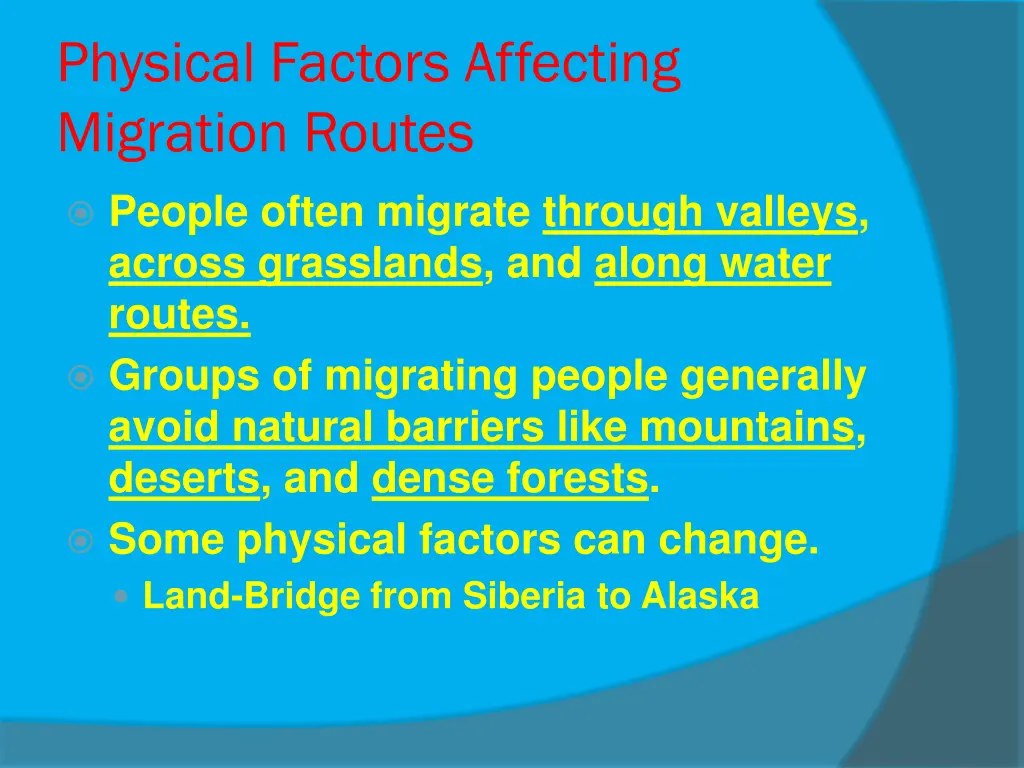 physical factors affecting migration routes