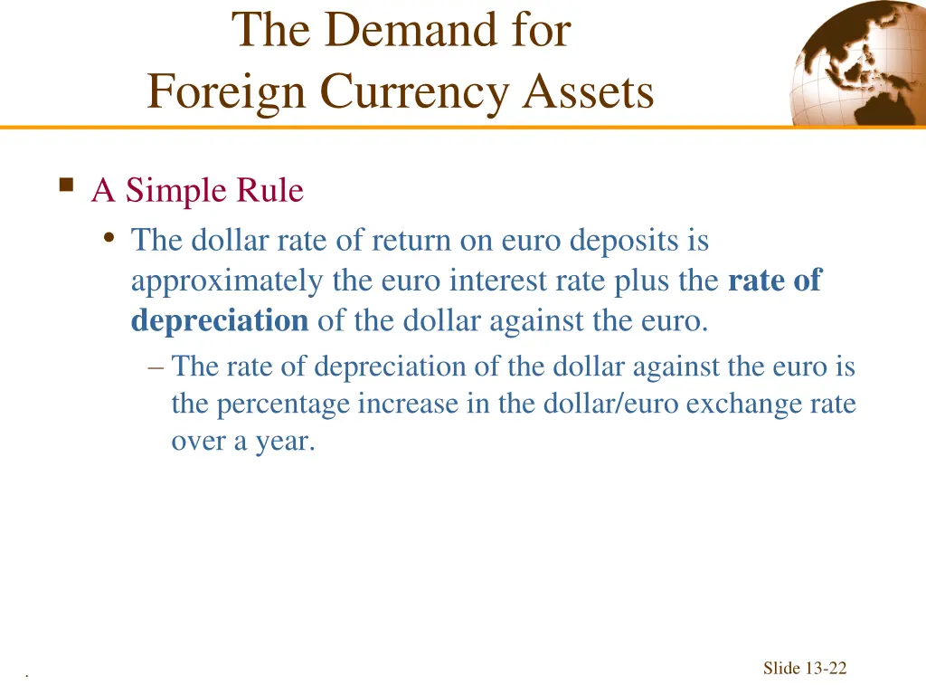 the demand for foreign currency assets 5