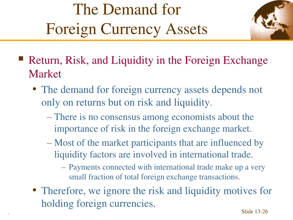 the demand for foreign currency assets 9