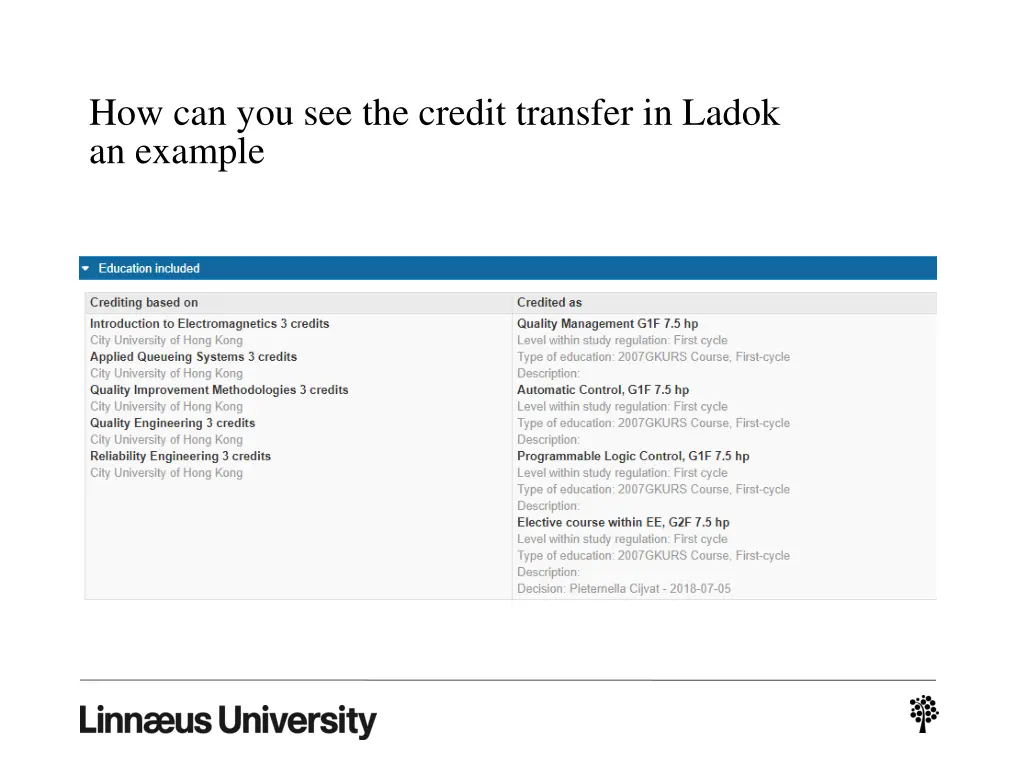 how can you see the credit transfer in ladok