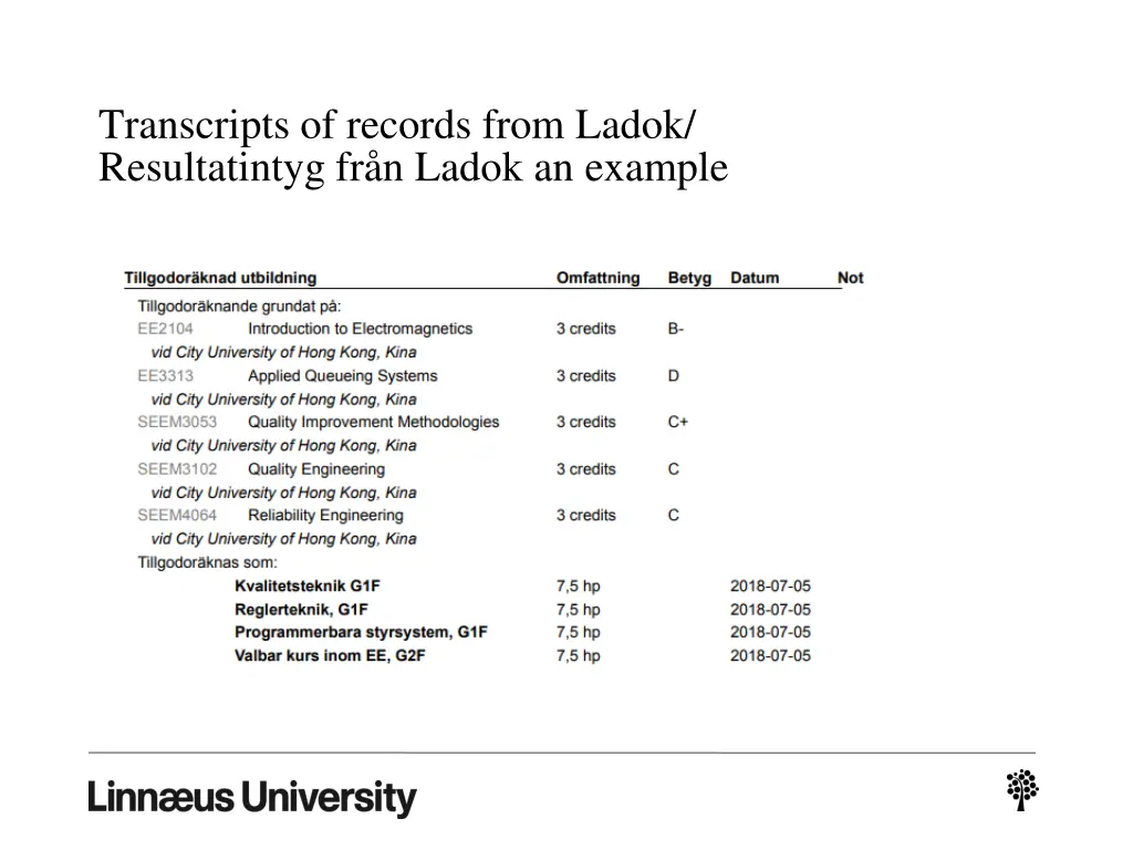 transcripts of records from ladok resultatintyg 1