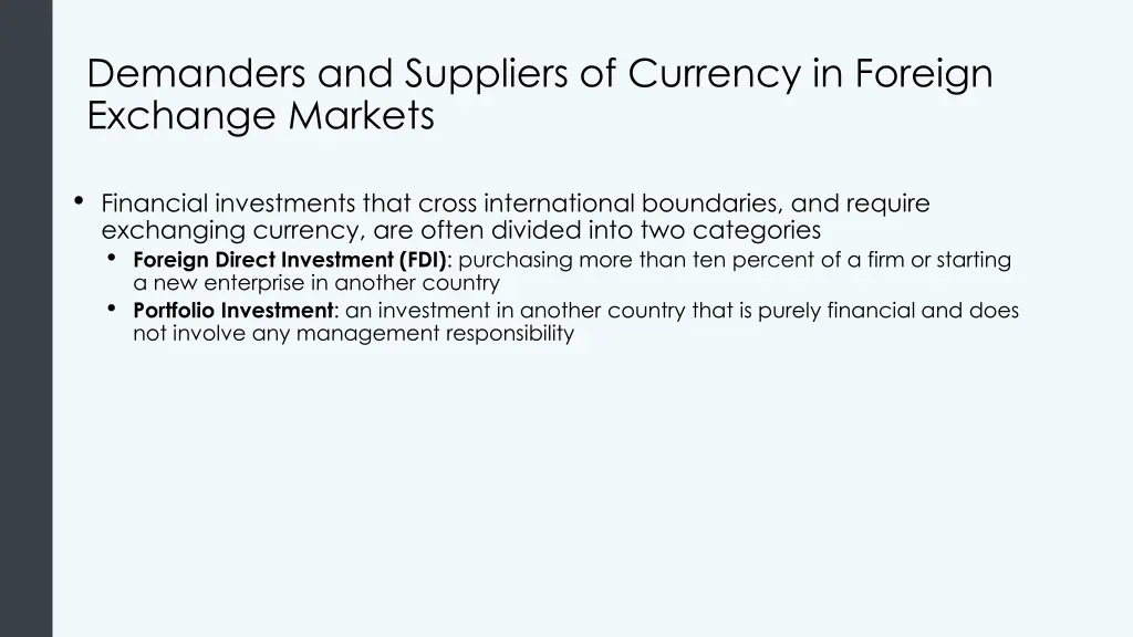 demanders and suppliers of currency in foreign