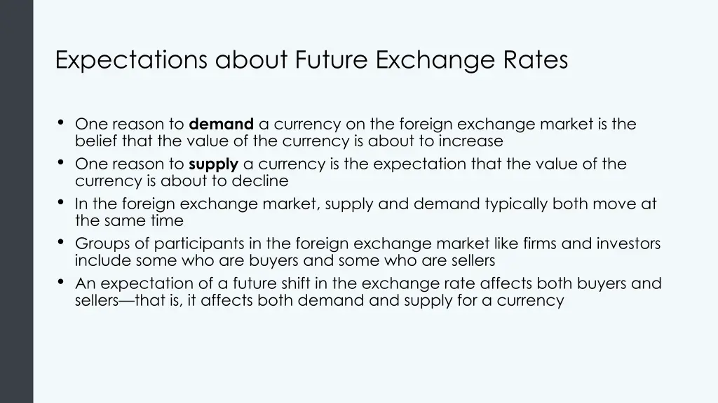 expectations about future exchange rates