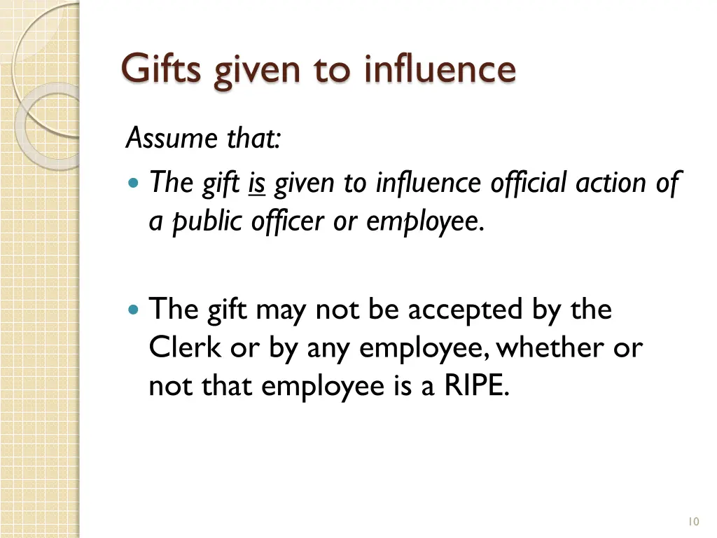 gifts given to influence