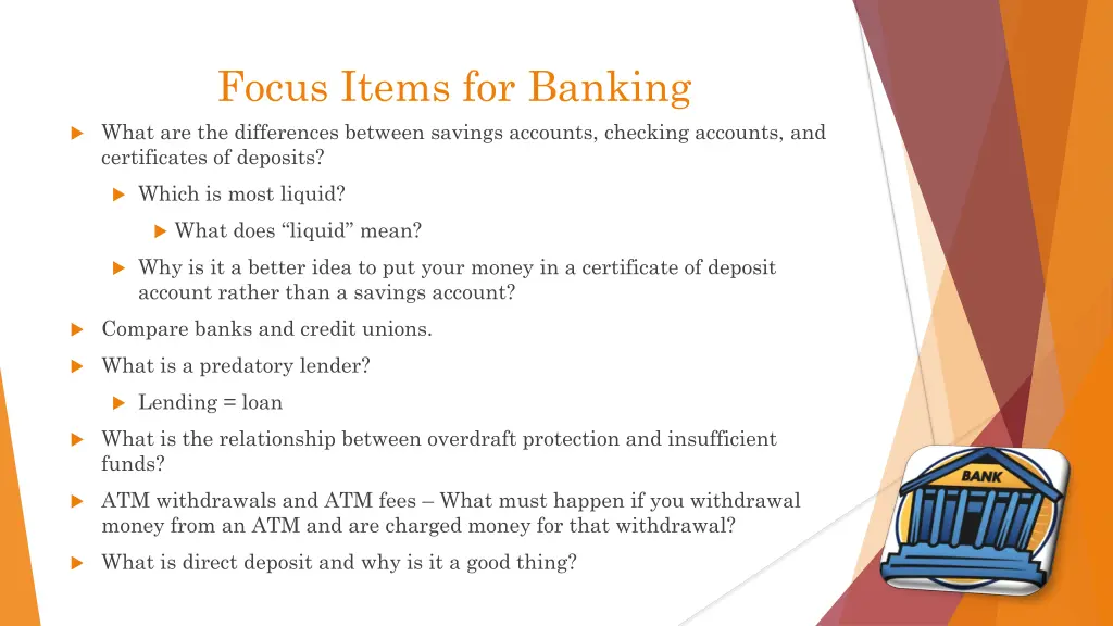 focus items for banking