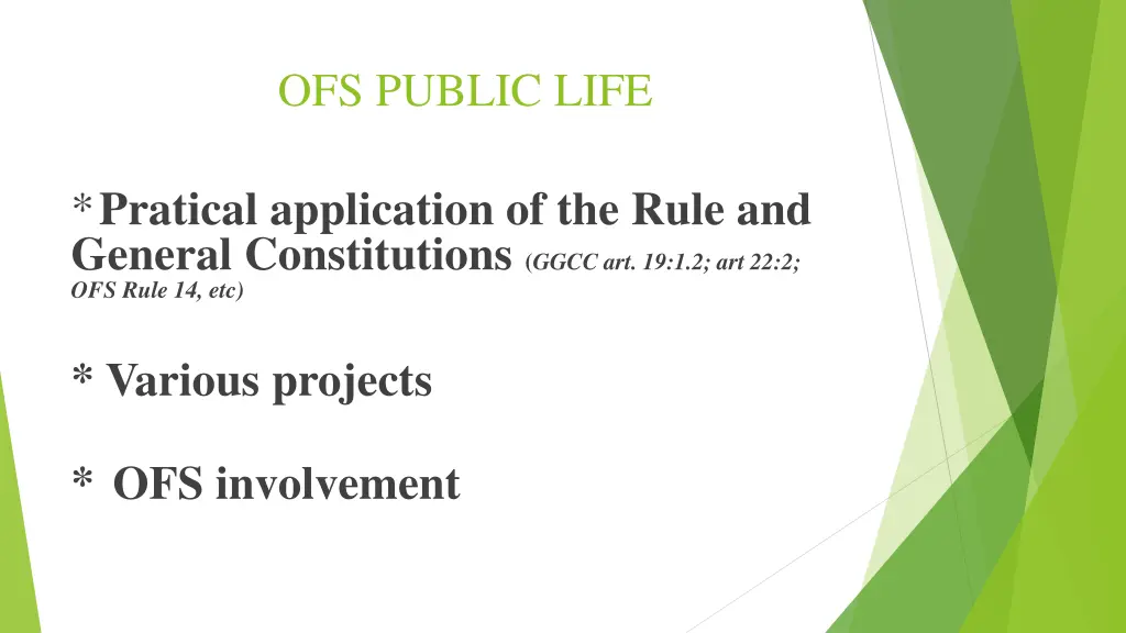 ofs public life