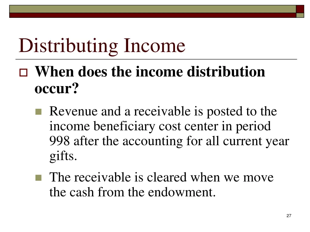 distributing income when does the income