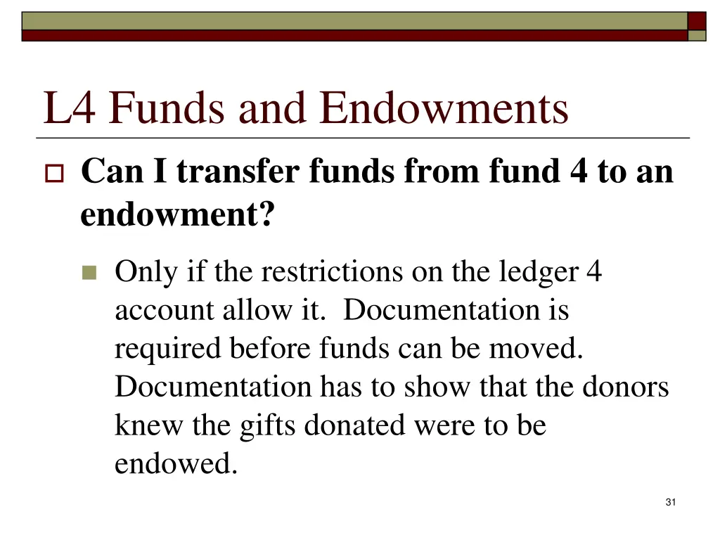 l4 funds and endowments