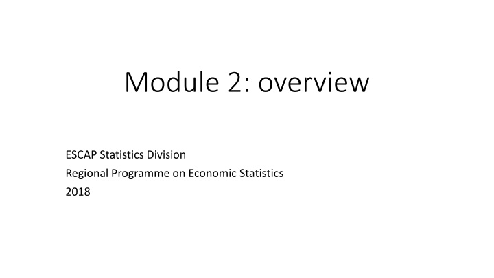 module 2 overview