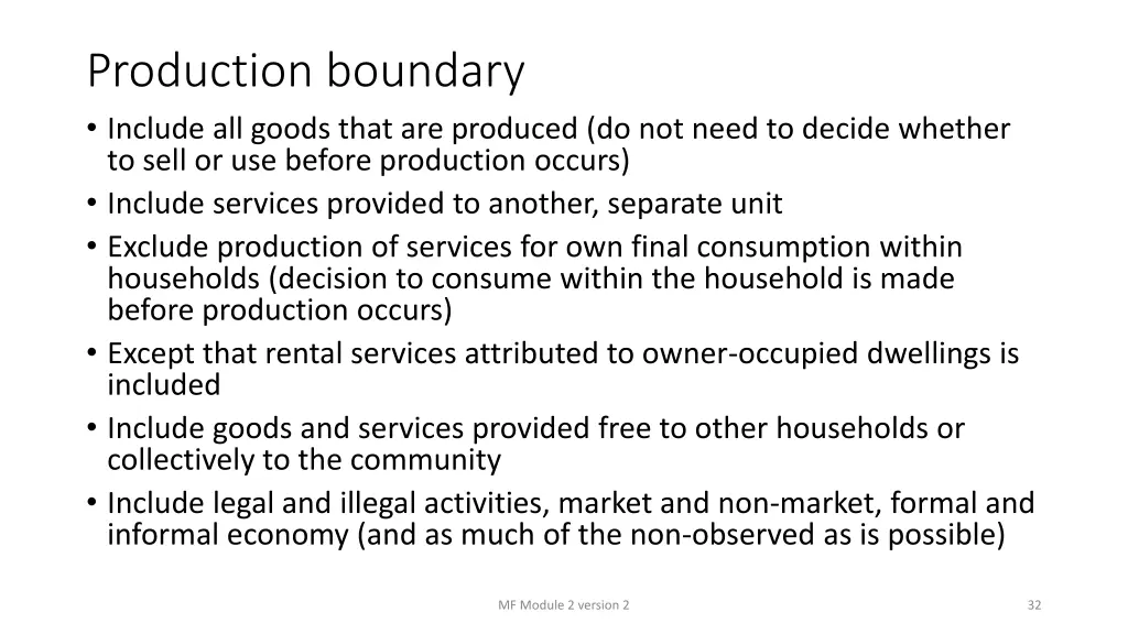 production boundary include all goods that