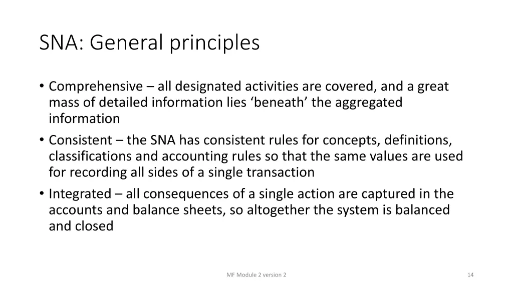 sna general principles