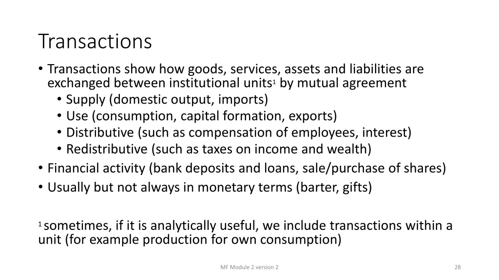 transactions transactions show how goods services