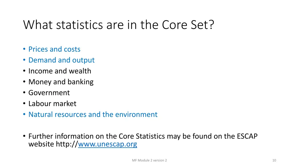 what statistics are in the core set