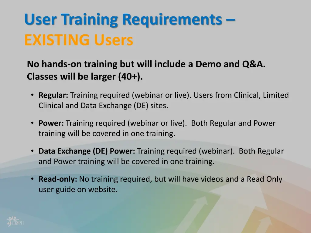 user training requirements existing users