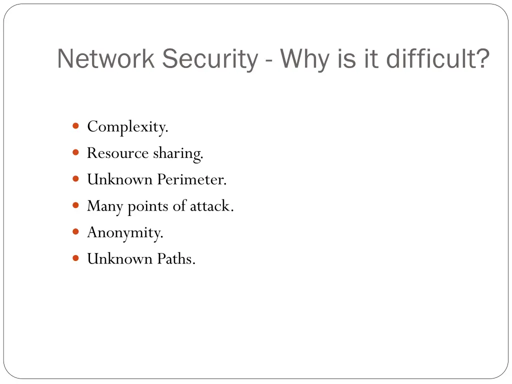 network security why is it difficult