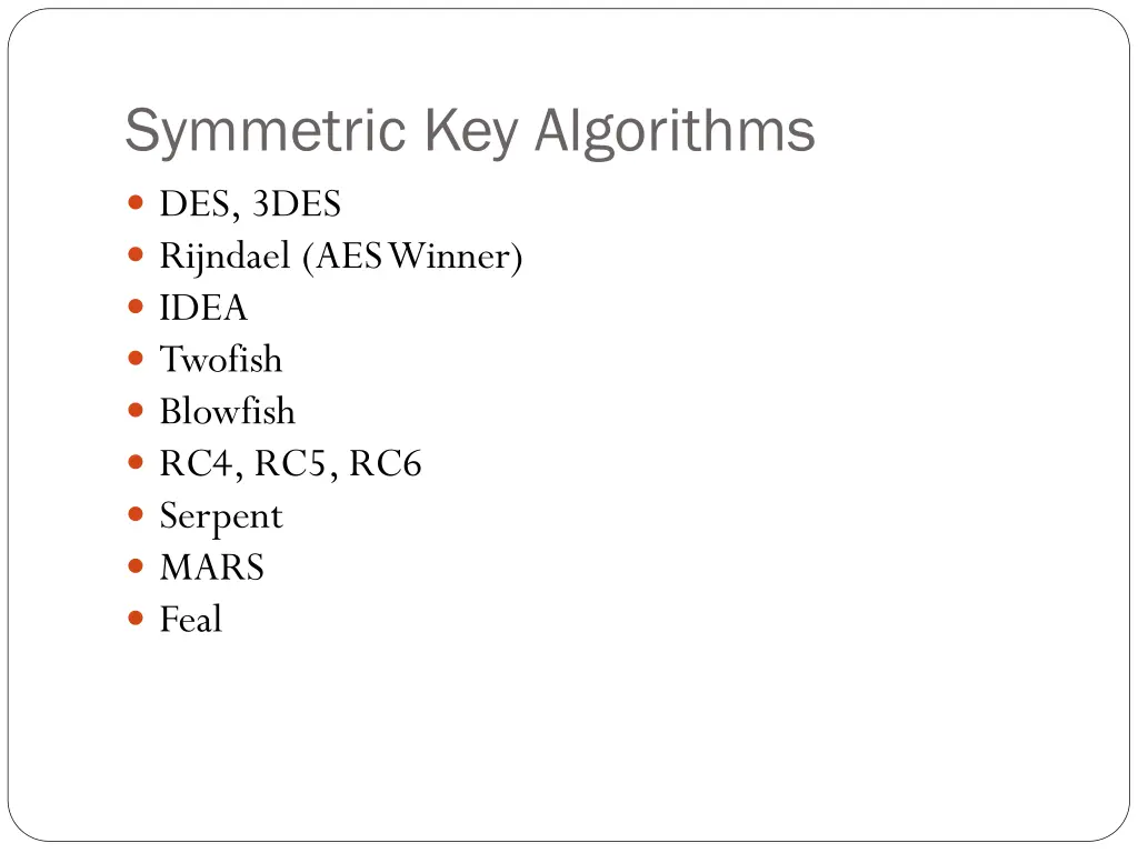 symmetric key algorithms des 3des rijndael