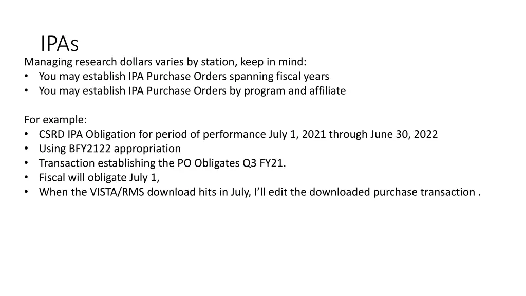 ipas managing research dollars varies by station