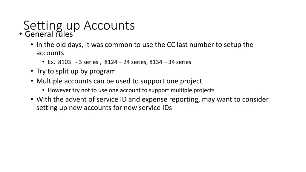 setting up accounts general rules in the old days