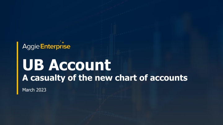 ub account a casualty of the new chart of accounts