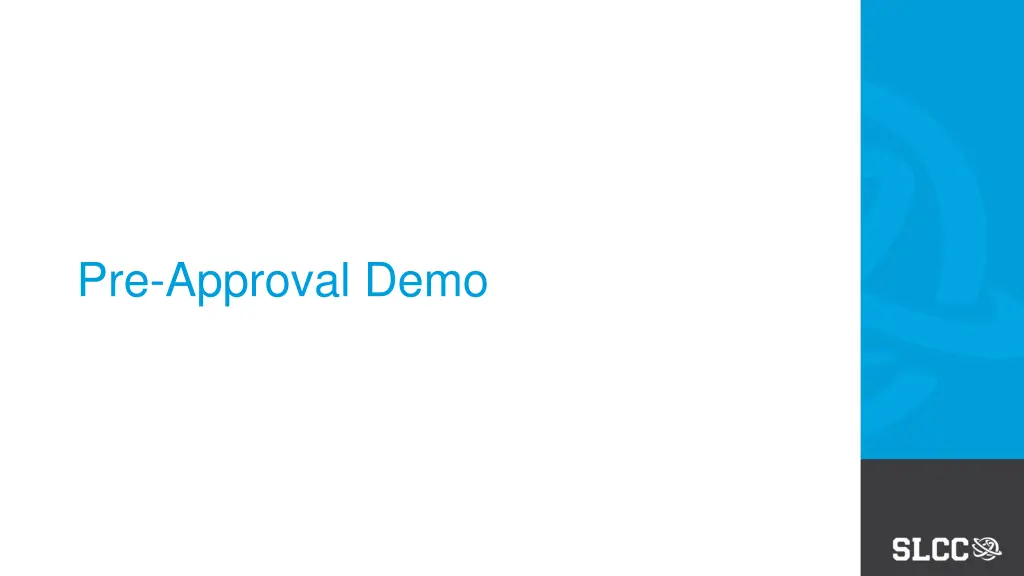 pre approval demo