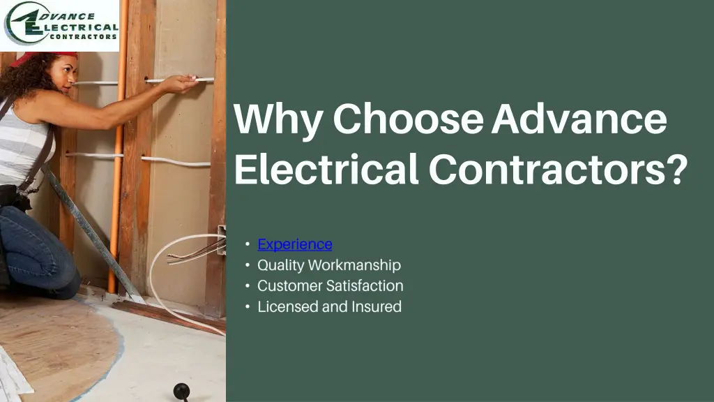 why choose advance electrical contractors