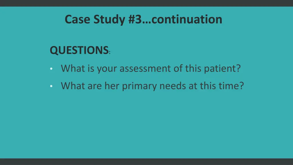 case study 3 continuation