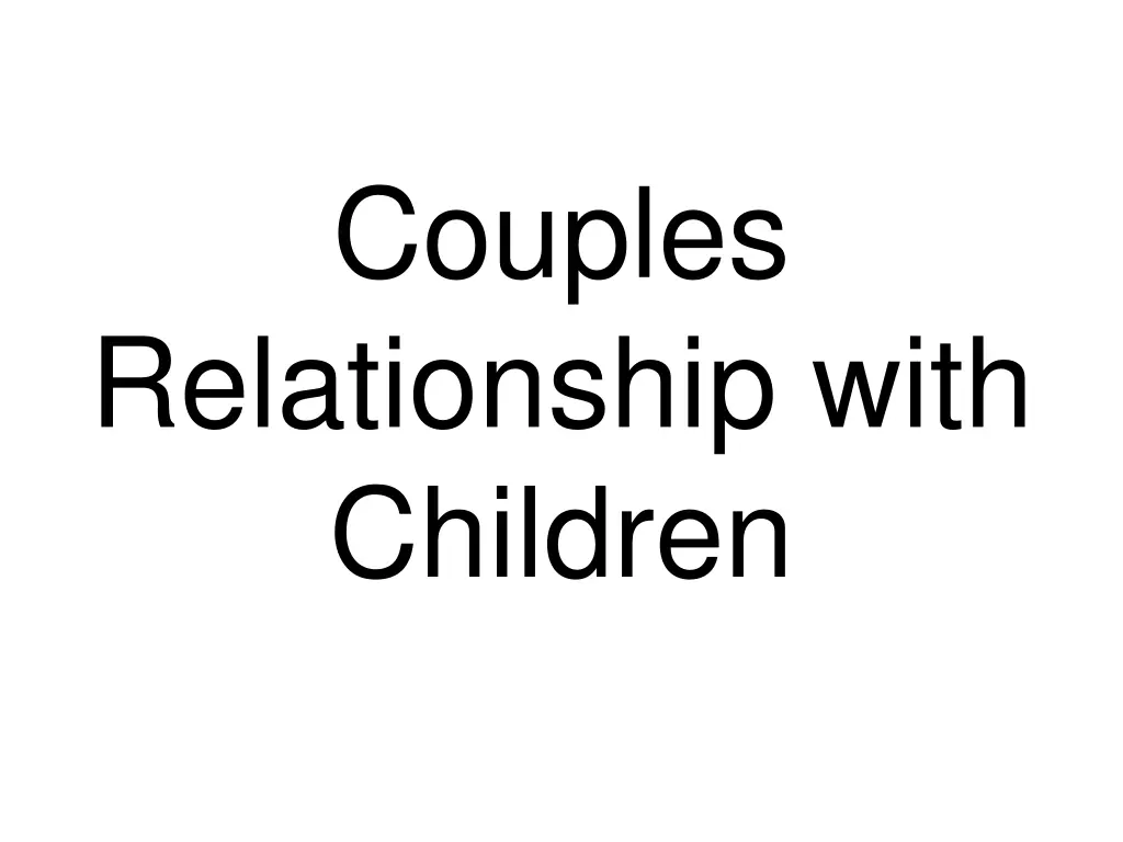 couples relationship with children