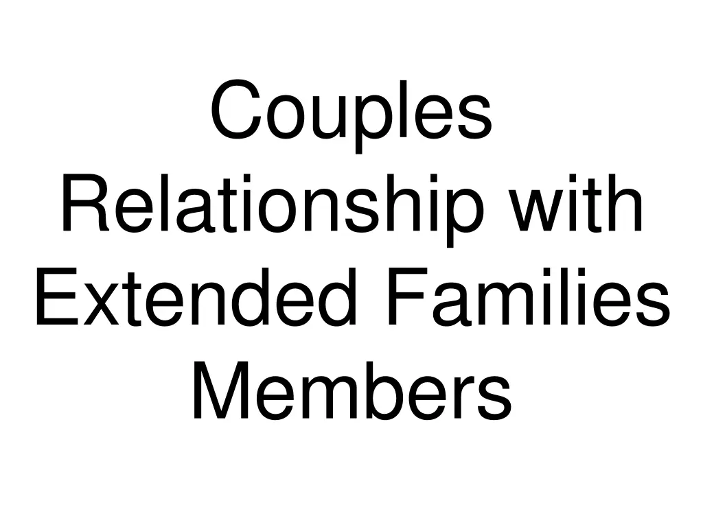 couples relationship with extended families