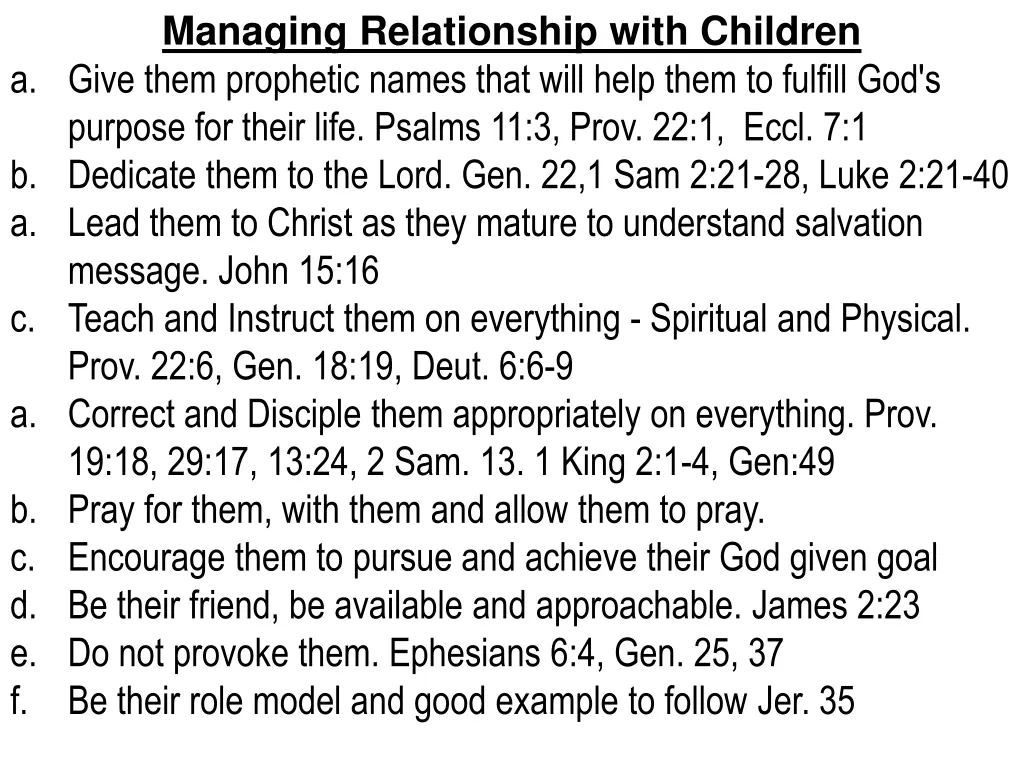 managing relationship with children a give them