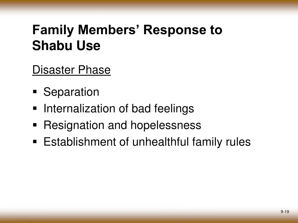 family members response to shabu use 3