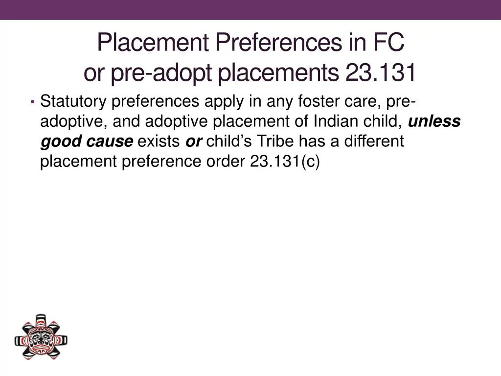 placement preferences in fc or pre adopt