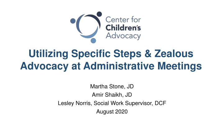 utilizing specific steps zealous advocacy