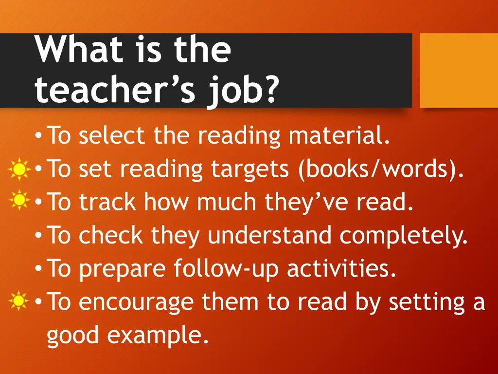 what is the teacher s job to select the reading