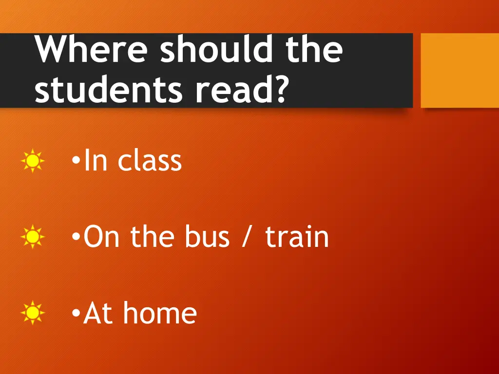 where should the students read