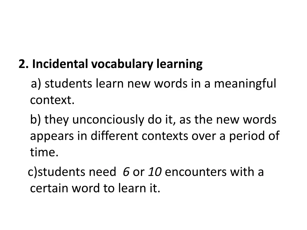 2 incidental vocabulary learning a students learn